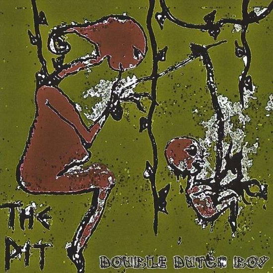 Cover for Pit · Double Dutch Boy (CD) (2009)