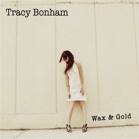 Cover for Tracy Bonham · Wax &amp; Gold (CD) (2015)