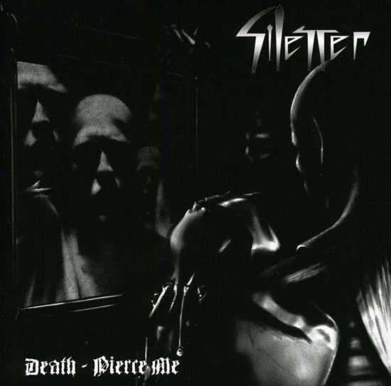 Cover for Silencer · Death Pierce Me (CD) (2001)