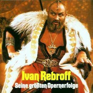 Seine Groessten Opernerfo - Ivan Rebroff - Música - ELISA - 4011660173931 - 1 de junio de 1988