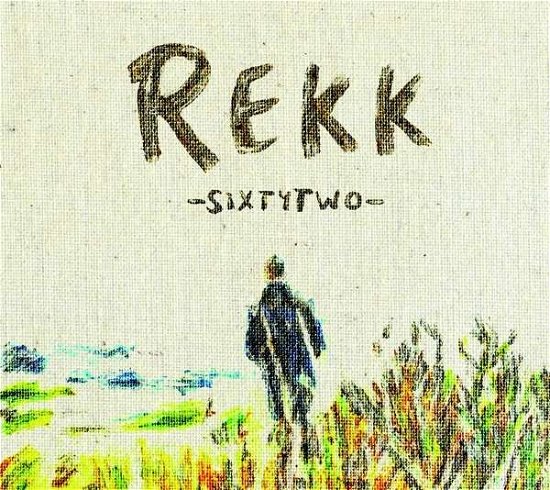 Cover for Rekk · Sixtytwo (CD) (2016)
