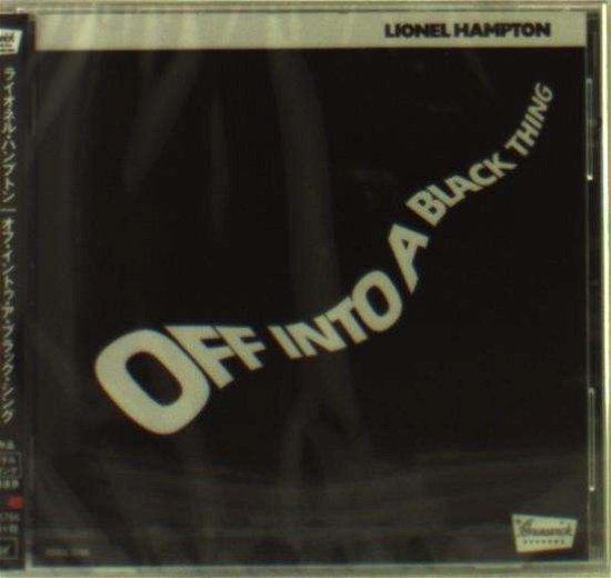 Cover for Lionel Hampton · Off into a Black Thing (CD) [Remastered edition] (2014)