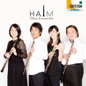 Oboe Ensemble Haim - Haim - Musik - CRYSTON - 4526977050931 - 27. März 2013