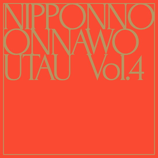 Cover for Nakamuraemi · Nipponno Onnawo Utau Vol.4 &lt;limited&gt; (CD) [Japan Import edition] (2017)