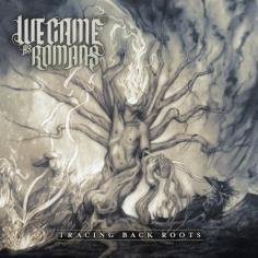 Cover for We Came As Romans · Tracing Back Roots (CD) [Japan Import edition] (2014)