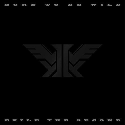 Cover for Exile the Second · Born to Be Wild (CD) [Japan Import edition] (2017)