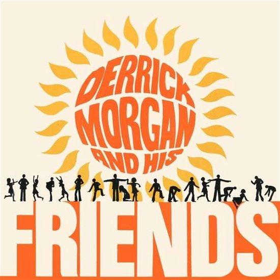 Cover for Multiple Artists · Derrick Morgan and His Friends: Expanded Edition (CD) [Expanded edition] (2019)