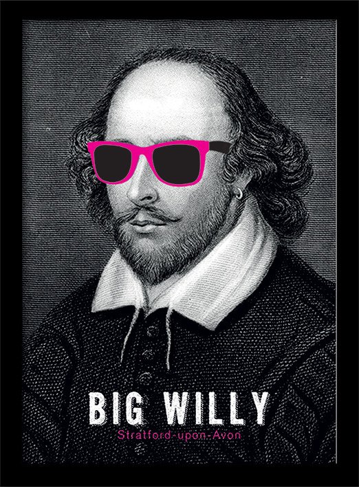 Cover for William Shakespeare · William Shakespeare - Big Willy (Stampa In Cornice 30X40 Cm) (MERCH)