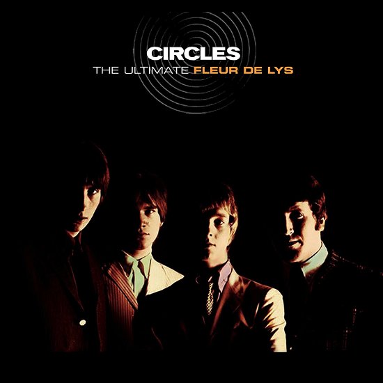 Cover for Fleur De Lys · Circles - The Ultimate Fleur De Lys (LP) (2021)