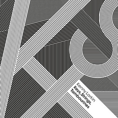 Cover for Kenny Larkin · Keys, Strings, Tambourines (LP) (2022)