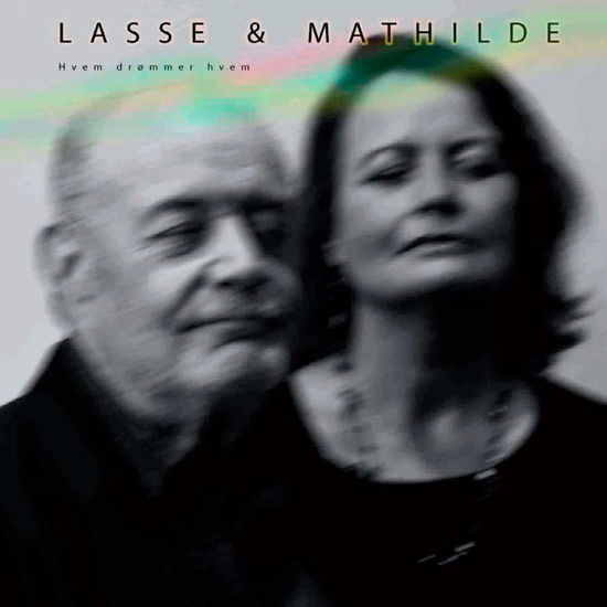 Cover for Lasse &amp; Mathilde · Hvem Drømmer Hvem (CD) (2019)