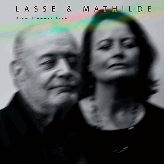 Cover for Lasse &amp; Mathilde · Hvem DrØmmer Hvem (CD) (2019)