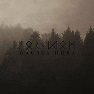 Dauora Dura - Forndom - Music - Nordvis - 7350142980931 - March 8, 2024