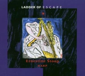Ladder of Escape No.9 - Ernestine Stoop - Musik - ATTACCA - 7864975124931 - 29. november 2004