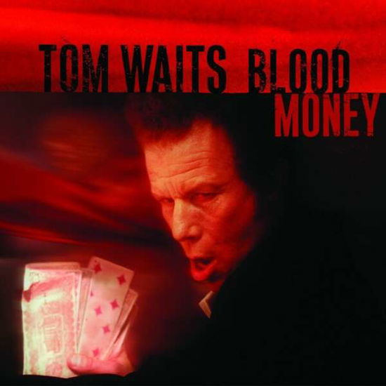 Cover for Tom Waits · Blood Money (LP) (2017)