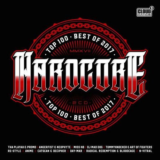 Hardcore Top 100 Best Of 2017 - Various Artists - Muzyka - CLOUD 9 - 8718521047931 - 23 listopada 2017