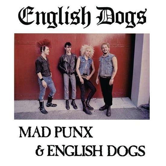 Cover for English Dogs · Mad Punx &amp; English Dogs (LP) (2023)