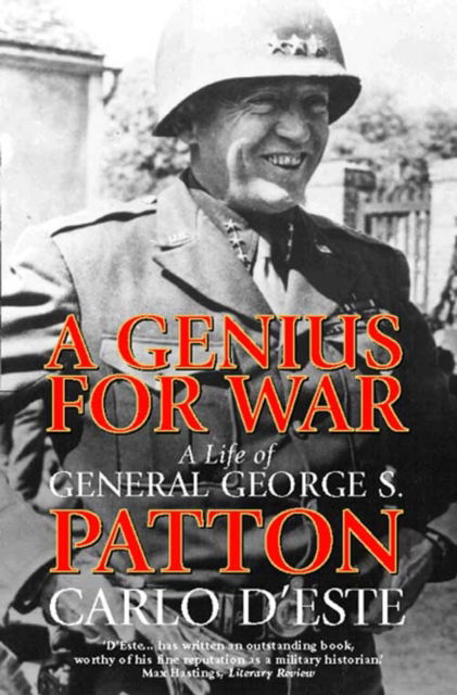 Cover for Carlo D'Este · A Genius for War: Life of General George S.Patton (Paperback Book) [New edition] (1996)