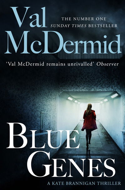 Cover for Val McDermid · Blue Genes - PI Kate Brannigan (Pocketbok) (2019)