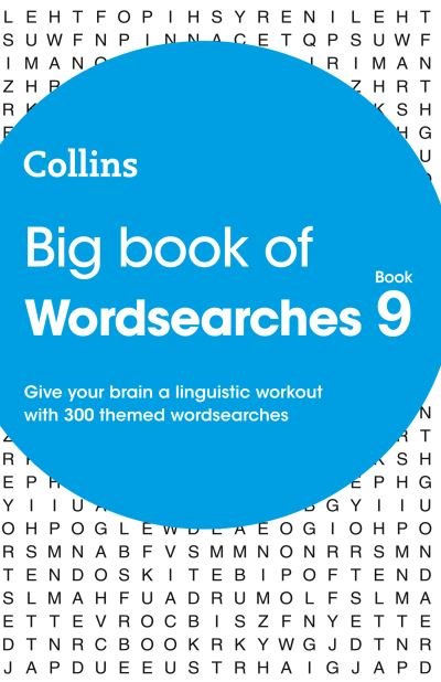 Collins Puzzles · Big Book of Wordsearches 9: 300 Themed Wordsearches - Collins Wordsearches (Paperback Book) (2021)