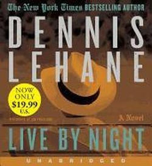 Live by Night Low Price CD - Dennis Lehane - Audio Book - HarperAudio - 9780062270931 - May 14, 2013