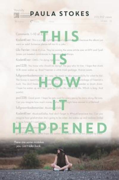 Cover for Paula Stokes · This Is How It Happened (Hardcover Book) (2017)