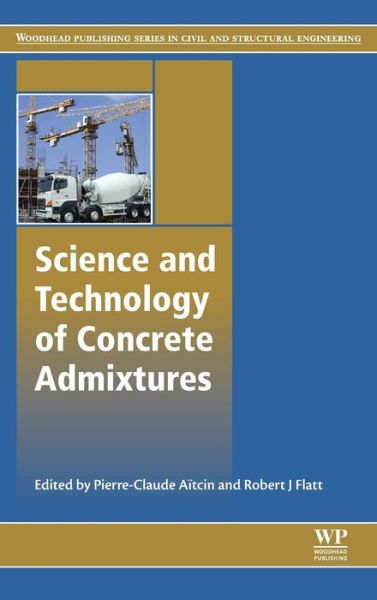 Cover for Pierre-Claude Aitcin · Science and Technology of Concrete Admixtures (Hardcover Book) (2015)