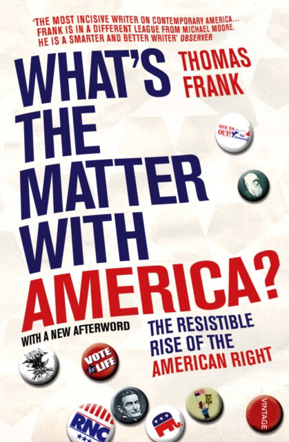 Cover for Thomas Frank · What's The Matter With America? (Paperback Book) [New edition] (2006)