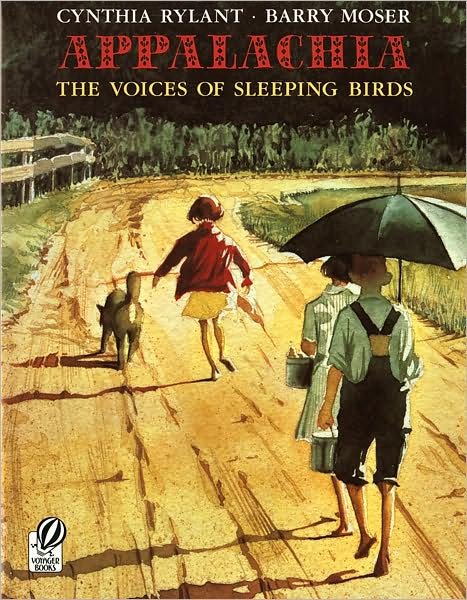 Cover for Rylant Cynthia Rylant · Appalachia: The Voices of Sleeping Birds (Paperback Book) (1998)