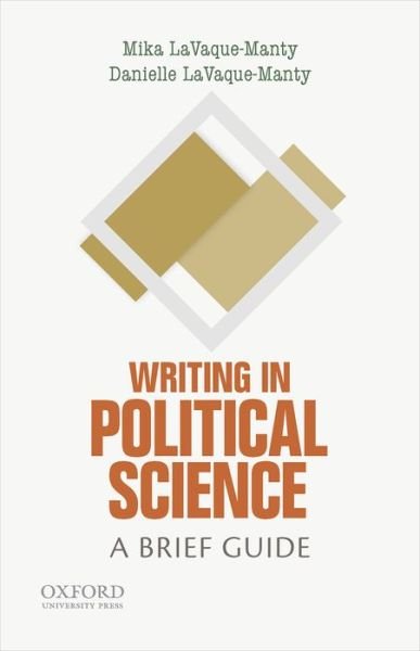 Cover for Danielle LaVaque-Manty · Writing in Political Science A Brief Guide (Book) (2016)