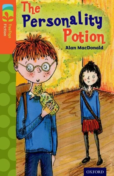 Cover for Alan MacDonald · Oxford Reading Tree TreeTops Fiction: Level 13: The Personality Potion - Oxford Reading Tree TreeTops Fiction (Taschenbuch) (2014)