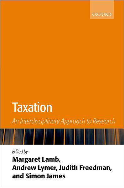 Taxation: An Interdisciplinary Approach to Research - Lamb - Books - Oxford University Press - 9780199242931 - September 30, 2004