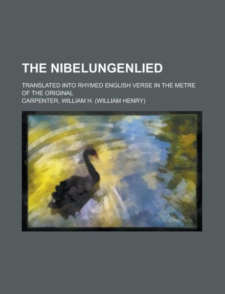 Cover for Carpenter · The Nibelungenlied; translate (Book)