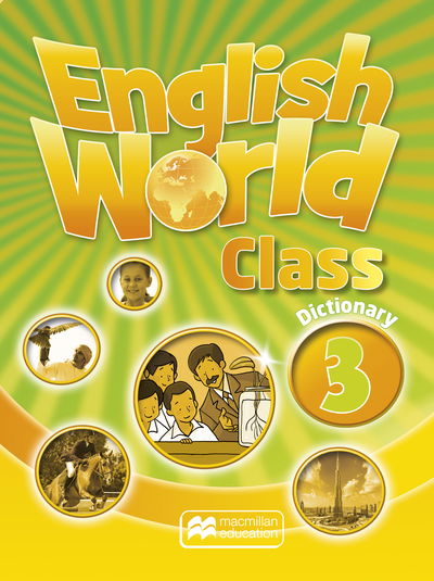 Cover for Mary Bowen · English World Class Level 3 Dictionary (Taschenbuch) (2015)