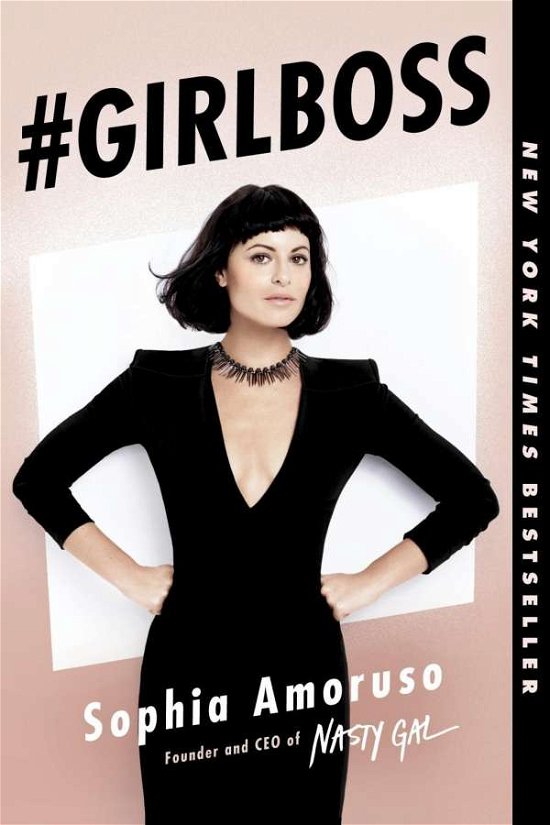 Cover for Sophia Amoruso · #Girlboss (Paperback Book) (2015)