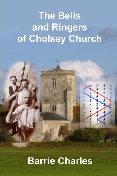 Cover for Barrie Charles · The Bells and Ringers of Cholsey Church (Paperback Book) (2018)