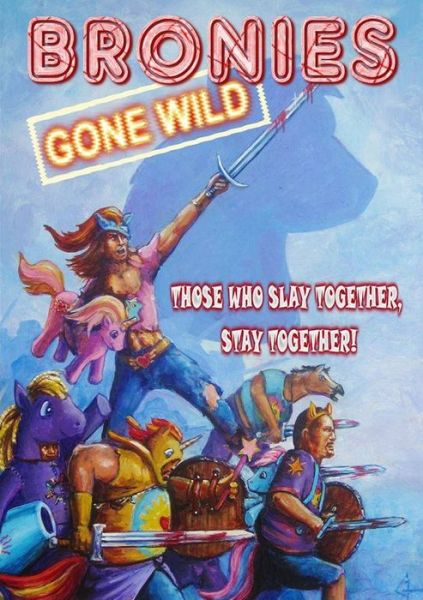 Cover for Horrified Press · Bronies Gone Wild (Book) (2017)