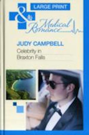 Cover for Judy Campbell · Celebrity In Braxton Falls (Hardcover Book) [Large type / large print edition] (2012)