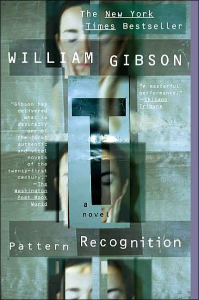 Cover for William Gibson · Pattern Recognition (Taschenbuch) [Reprint edition] (2004)