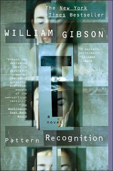 Cover for William Gibson · Pattern Recognition (Paperback Book) [Reprint edition] (2004)