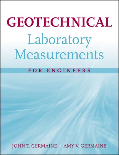 Cover for Germaine, John T. (MIT, Cambridge, MA) · Geotechnical Laboratory Measurements for Engineers (Paperback Book) (2009)