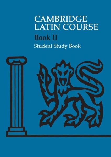 Cover for Cambridge School Classics Project · Cambridge Latin Course 2 Student Study Book - Cambridge Latin Course (Paperback Bog) [Student edition] (2007)