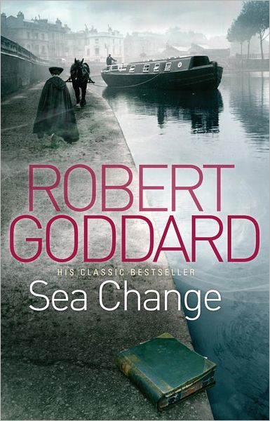 Sea Change - Robert Goddard - Livros - Transworld Publishers Ltd - 9780552164931 - 8 de dezembro de 2011