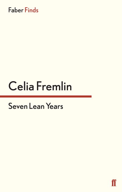 Cover for Celia Fremlin · Seven Lean Years (Paperback Book) [Main edition] (2014)