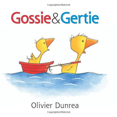 Cover for Olivier Dunrea · Gossie and Gertie Board Book - Gossie &amp; Friends (Kartongbok) [Brdbk edition] (2023)