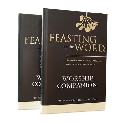 Cover for Kim Long · Feasting on the Word Worship Companion, Year a - Two-volume Set: Liturgies for Year a (Inbunden Bok) (2015)