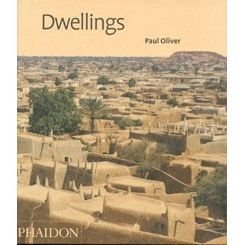 Cover for Paul Oliver · Dwellings: The Vernacular House Worldwide (Paperback Book) (2007)