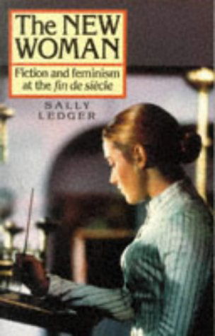 Cover for Sally Ledger · The New Woman (Paperback Book) (1997)