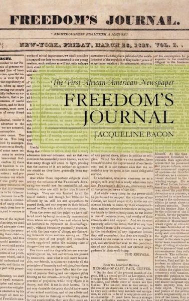 Cover for Jacqueline Bacon · Freedom's Journal: The First African-American Newspaper (Hardcover Book) (2007)
