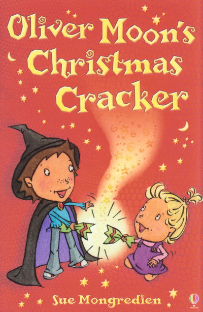 Cover for Sue Mongredien · Oliver Moon's Christmas Cracker - Oliver Moon (Paperback Book) (2007)